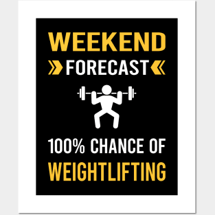 Weekend Forecast Weightlifting Lifting Posters and Art